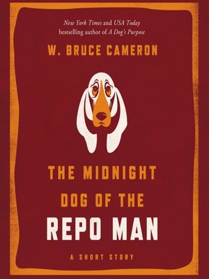 cover image of The Midnight Dog of the Repo Man